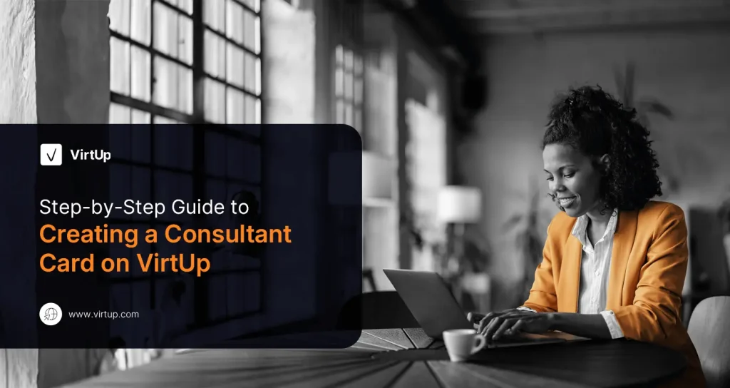 Step-by-Step Guide to Creating a Consultant Card on VirtUp