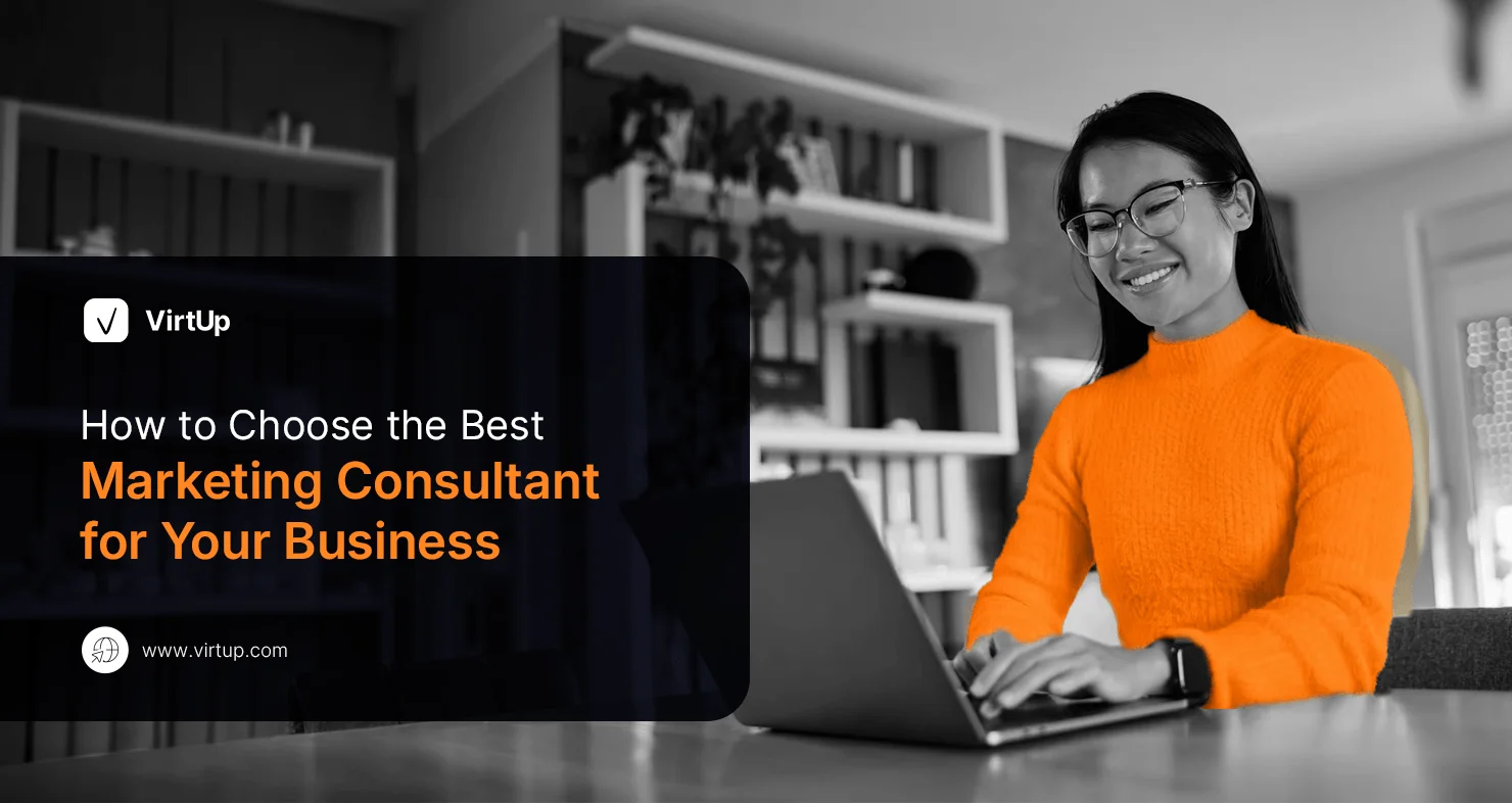 How to Choose the Best Marketing Consultant for Your Business