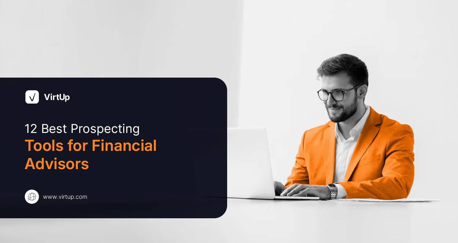 12 Best Prospecting Tools for Financial Advisors