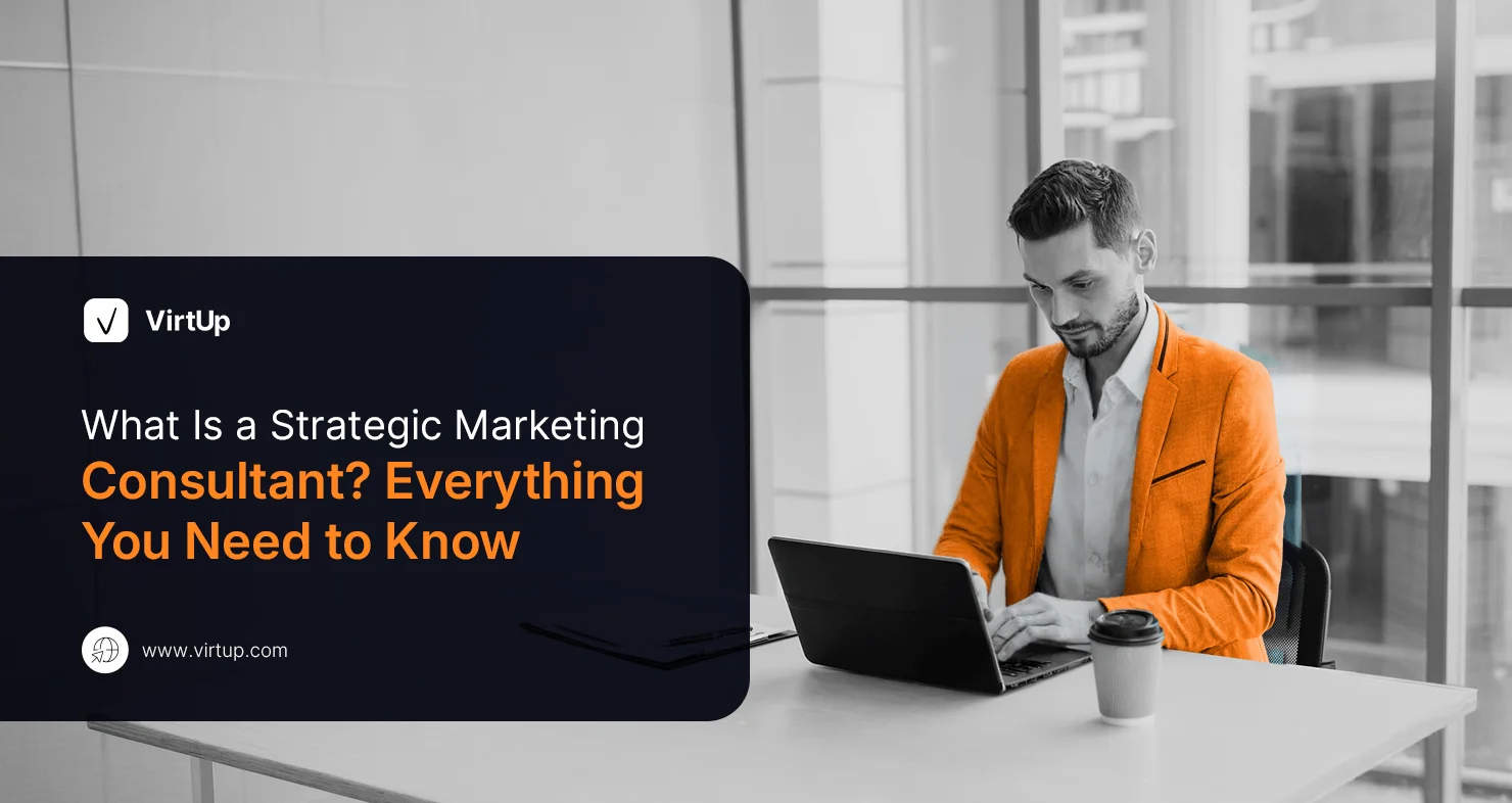 What Is a Strategic Marketing Consultant Everything You Need to Know